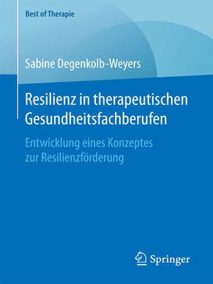 cover image of Resilienz in therapeutischen Gesundheitsfachberufen